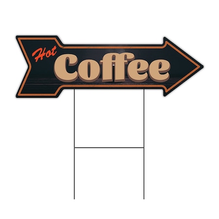 Hot Coffee Arrow Yard Sign Funny Home Decor 30in Wide